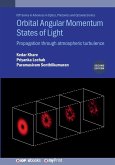 Orbital Angular Momentum States of Light (Second Edition) Orbital Angular Momentum States of Light (Second Edition)
