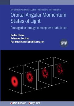 Orbital Angular Momentum States of Light (Second Edition) - Khare, Kedar; Lochab, Priyanka; Senthilkumaran, Paramasivam