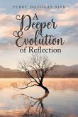 A Deeper Evolution of Reflection A Deeper Evolution of Reflection