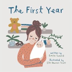 The First Year - Tunstill, Emilie