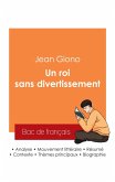Réussir son Bac de français 2025 : Analyse du roman Un roi sans divertissement de Jean Giono Réussir son Bac de français 2025 : Analyse du roman Un roi sans divertissement de Jean Giono