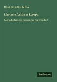 L'homme fossile en Europe