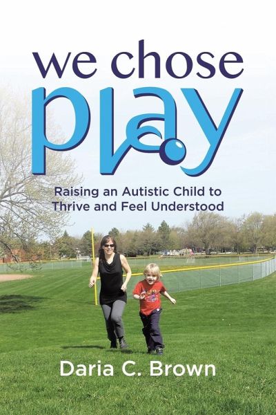 We Chose Play