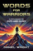 Words for Warriors Words for Warriors
