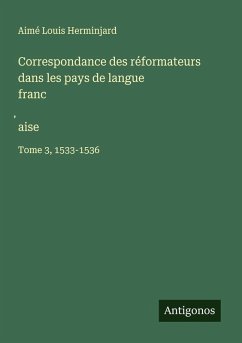 Cover Correspondance des réformateurs dans les pays de langue franc¿aise