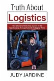 Truth About Logistics Truth About Logistics