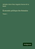 Économie politique des Romains Économie politique des Romains