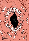 Vagina Dentata Vagina Dentata