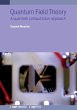 Quantum Field Theory - Bild 1