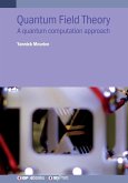 Quantum Field Theory Quantum Field Theory
