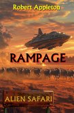 Alien Safari: Rampage (eBook, ePUB) Alien Safari: Rampage (eBook, ePUB)