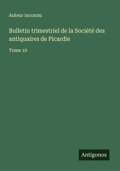 Cover Bulletin trimestriel de la Société des antiquaires de Picardie