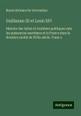 Guillaume III et Louis XIV