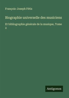 Cover Biographie universelle des musiciens