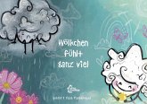 Wölkchen fühlt ganz viel Wölkchen fühlt ganz viel