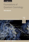 Foundations of Quantum Cosmology Foundations of Quantum Cosmology
