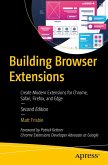Building Browser Extensions Building Browser Extensions