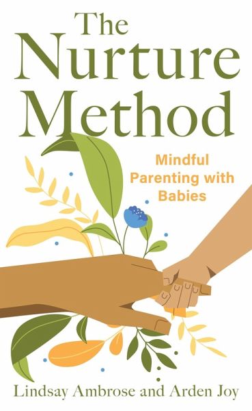The Nurture Method (eBook, PDF) The Nurture Method (eBook, PDF)