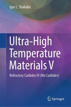 Ultra-High Temperature Materials V (eBook, PDF) - Shabalin, Igor L.