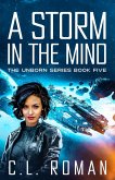A Storm in the Mind (Assassin's Duet: An Unborn Space Fantasy, #2) (eBook, ePUB) A Storm in the Mind (Assassin's Duet: An Unborn Space Fantasy, #2) (eBook, ePUB)