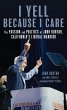 I Yell Because I Care (eBook, ePUB) - Bild 1