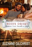 Hidden Dreams (Bindarra Creek Christmas in July Romance) (eBook, ePUB) Hidden Dreams (Bindarra Creek Christmas in July Romance) (eBook, ePUB)