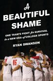 A Beautiful Shame (eBook, PDF)
