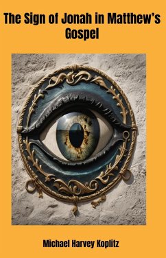 Cover The Sign of Jonah in Matthew's Gospel (eBook, ePUB)