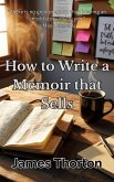 How to Write a Memoir that Sells (eBook, ePUB)