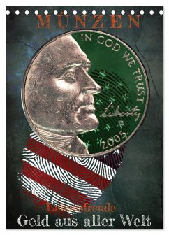 Münzen - Geld aus aller Welt (Tischkalender 2026 DIN A5 hoch), CALVENDO Monatskalender Münzen - Geld aus aller Welt (Tischkalender 2026 DIN A5 hoch), CALVENDO Monatskalender