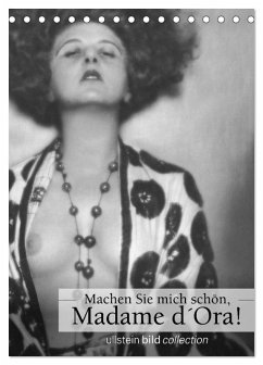 Machen Sie mich schön, Madama d'Ora! (Tischkalender 2026 DIN A5 hoch), CALVENDO Monatskalender Machen Sie mich schön, Madama d'Ora! (Tischkalender 2026 DIN A5 hoch), CALVENDO Monatskalender