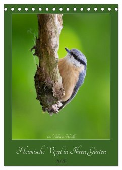 Heimische Vögel in Ihren Gärten (Tischkalender 2026 DIN A5 hoch), CALVENDO Monatskalender