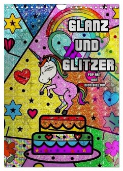 Cover Glanz und Glitzer (Wandkalender 2026 DIN A4 hoch), CALVENDO Monatskalender
