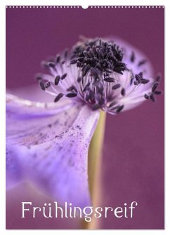 Frühlingsreif (Wandkalender 2026 DIN A2 hoch), CALVENDO Monatskalender