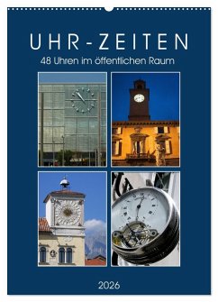 Cover Uhr-Zeiten (Wandkalender 2026 DIN A2 hoch), CALVENDO Monatskalender