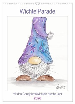 WichtelParade (Wandkalender 2026 DIN A3 hoch), CALVENDO Monatskalender