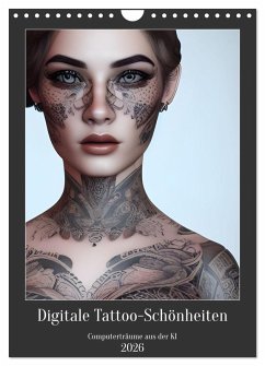 Cover Digitale Tattoo-Schönheiten - Computerträume aus der KI (Wandkalender 2026 DIN A4 hoch), CALVENDO Monatskalender