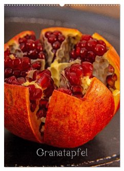 Granatapfel (Wandkalender 2026 DIN A2 hoch), CALVENDO Monatskalender Granatapfel (Wandkalender 2026 DIN A2 hoch), CALVENDO Monatskalender