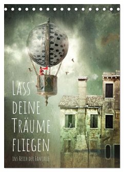 Cover Lass deine Träume fliegen ins Reich der Fantasie (Tischkalender 2026 DIN A5 hoch), CALVENDO Monatskalender