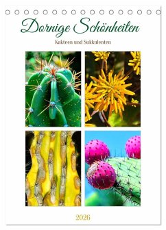 Cover Dornige Schönheiten - Kakteen und Sukkulenten (Tischkalender 2026 DIN A5 hoch), CALVENDO Monatskalender