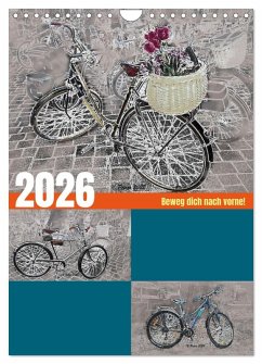 Beweg dich nach vorne! (Wandkalender 2026 DIN A4 hoch), CALVENDO Monatskalender