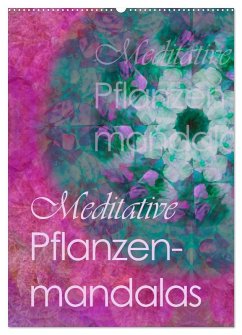 Cover Meditative Pflanzenmandalas (Wandkalender 2026 DIN A2 hoch), CALVENDO Monatskalender
