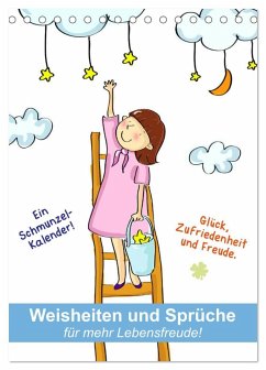 Cover Weisheiten und Sprüche für mehr Lebensfreude! (Tischkalender 2026 DIN A5 hoch), CALVENDO Monatskalender