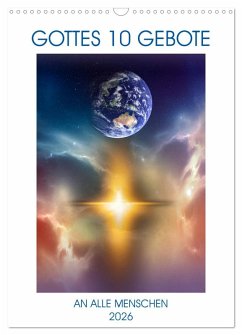 GOTTES 10 GEBOTE (Wandkalender 2026 DIN A3 hoch), CALVENDO Monatskalender