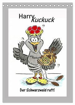 HarryKuckuck - Der Schwarzwald ruft (Tischkalender 2026 DIN A5 hoch), CALVENDO Monatskalender HarryKuckuck - Der Schwarzwald ruft (Tischkalender 2026 DIN A5 hoch), CALVENDO Monatskalender