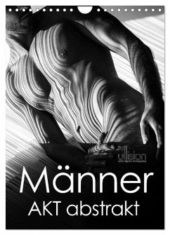Männer AKT abstrakt (Wandkalender 2026 DIN A4 hoch), CALVENDO Monatskalender