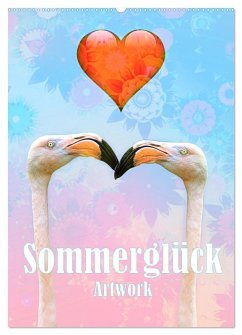 Sommerglück - Artwork (Wandkalender 2026 DIN A2 hoch), CALVENDO Monatskalender