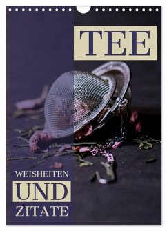 Cover TEE Weisheiten und Zitate (Wandkalender 2026 DIN A4 hoch), CALVENDO Monatskalender