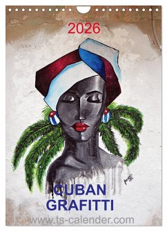 CUBAN GRAFITTI (Wandkalender 2026 DIN A4 hoch), CALVENDO Monatskalender Cover CUBAN GRAFITTI (Wandkalender 2026 DIN A4 hoch), CALVENDO Monatskalender