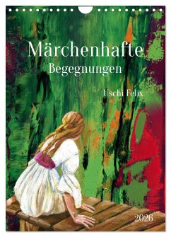 Cover Märchenhafte Begegnungen (Wandkalender 2026 DIN A4 hoch), CALVENDO Monatskalender